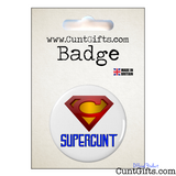 Supercunt Badge in Packaging