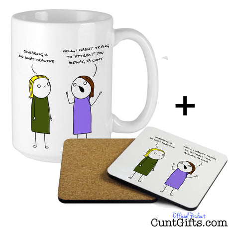 Swearing is so unattractive ya cunt - Mug and Drinks Coaster