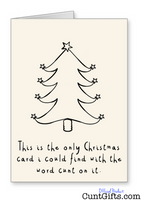 The only Christmas card with the word cunt on it - Christmas Card