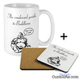The condensed guide to buddhism - Don't be a cunt - Mug and Drinks Coaster