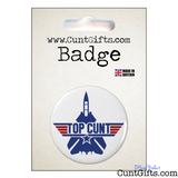 Top Cunt Badge in Packaging