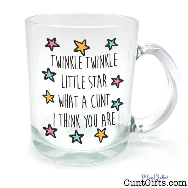 Twinkle Twinkle Little Cunt - Glass