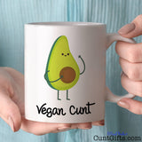 Vegan Cunt Avo - Mug being held with cup of tea