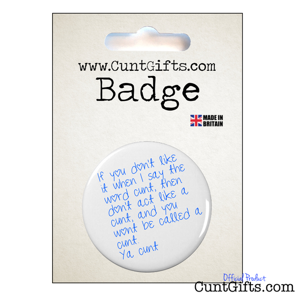 Ya Cunt - Pin Badge in Packaging
